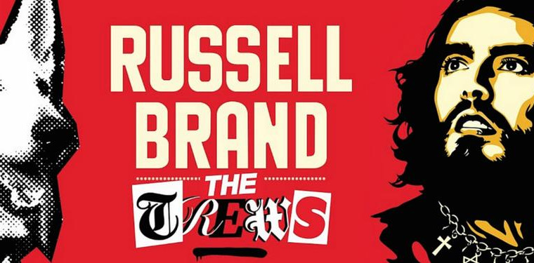 Show Russell Brand The Trews