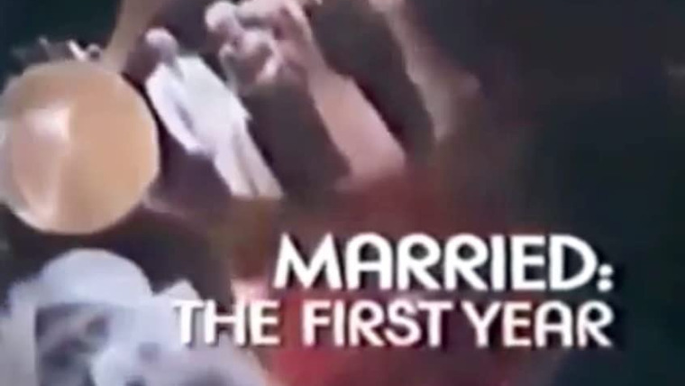 Show Married: The First Year