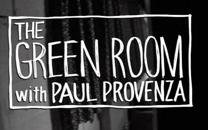 Show The Green Room with Paul Provenza