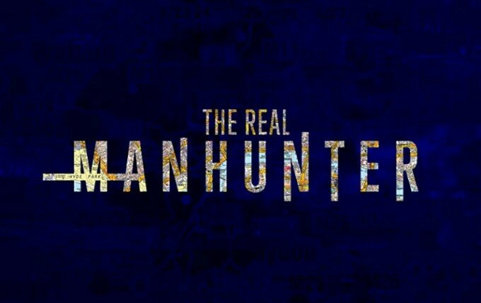 Сериал The Real Manhunter