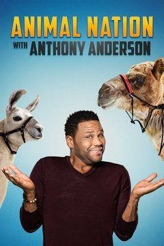 Сериал Animal Nation with Anthony Anderson