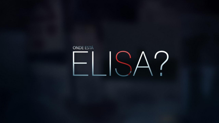 Сериал Onde está Elisa?