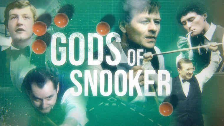 Сериал Gods of Snooker