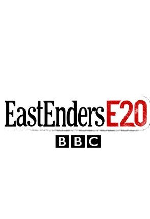 Show EastEnders: E20