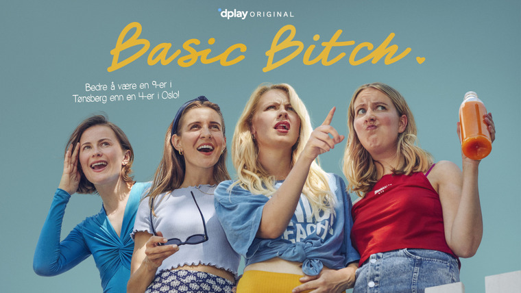 Show Basic Bitch