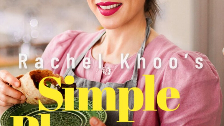 Show Rachel Khoo's Simple Pleasures