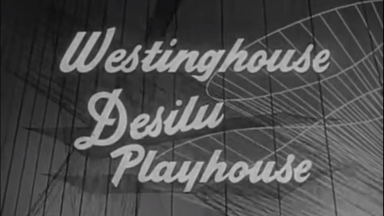 Show Westinghouse Desilu Playhouse