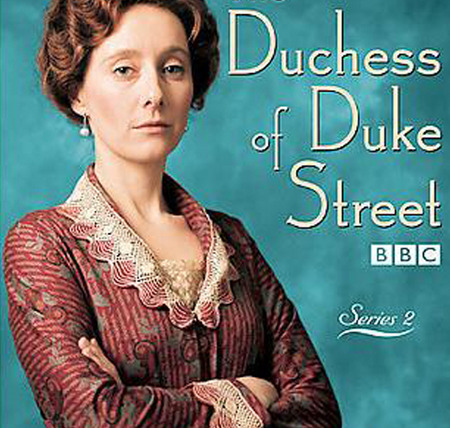 Show The Duchess of Duke Street