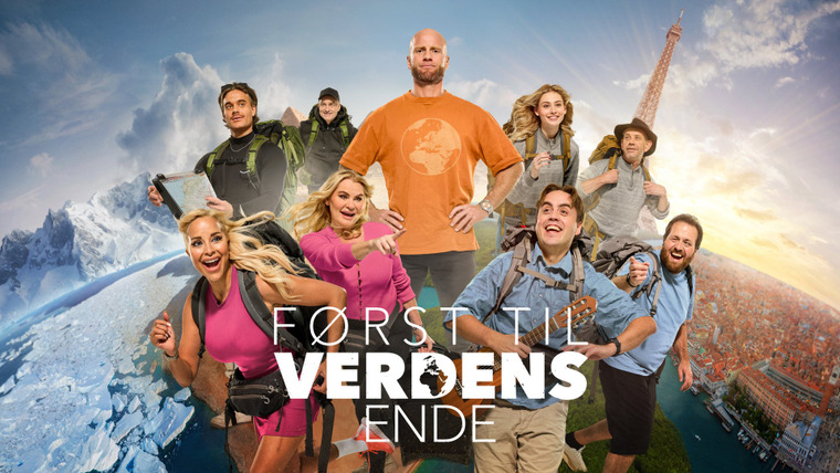 Сериал Først til verdens ende