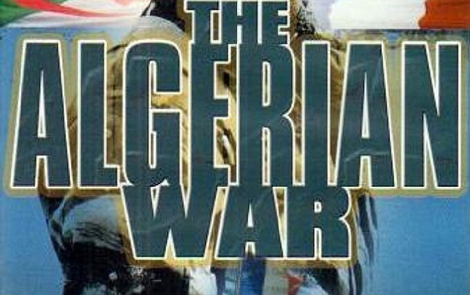 Show The Algerian War 1954-1962