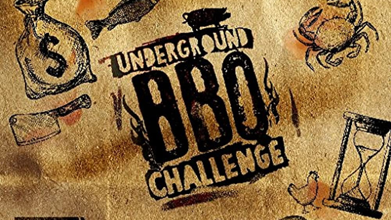 Сериал Underground BBQ Challenge
