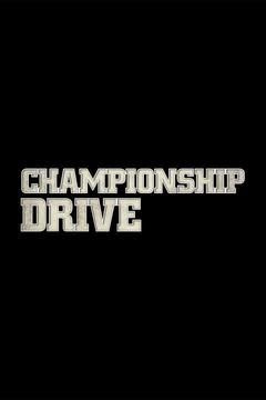 Сериал Championship Drive