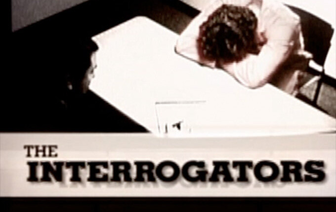 Show The Interrogators
