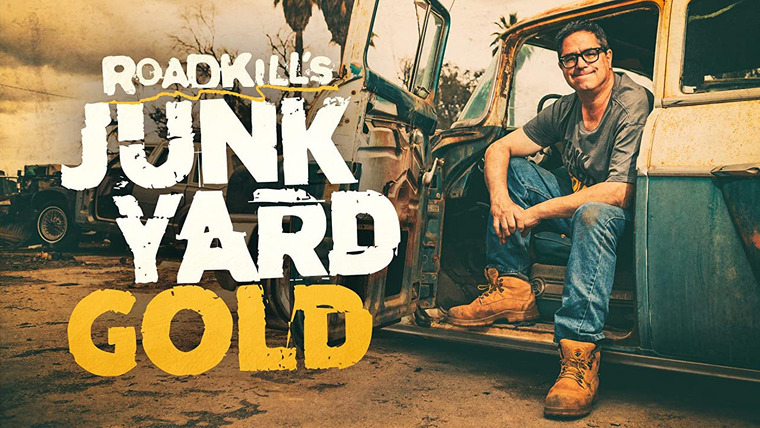 Сериал Roadkill's Junkyard Gold