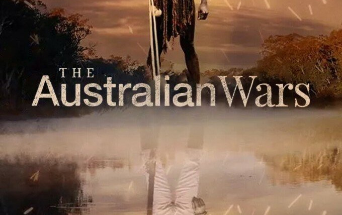 Сериал The Australian Wars