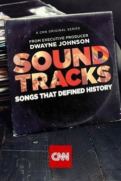 Сериал Soundtracks: Songs That Defined History