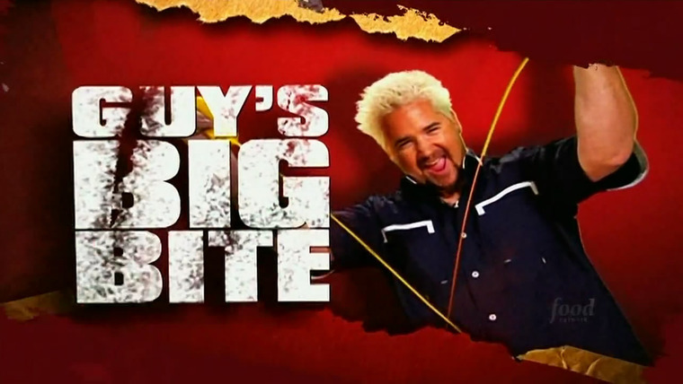 Сериал Guy's Big Bite