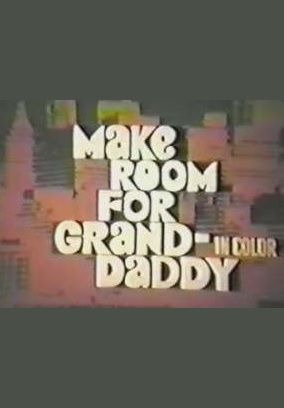 Show Make Room for Granddaddy