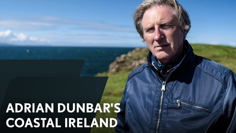 Show Adrian Dunbar: My Ireland