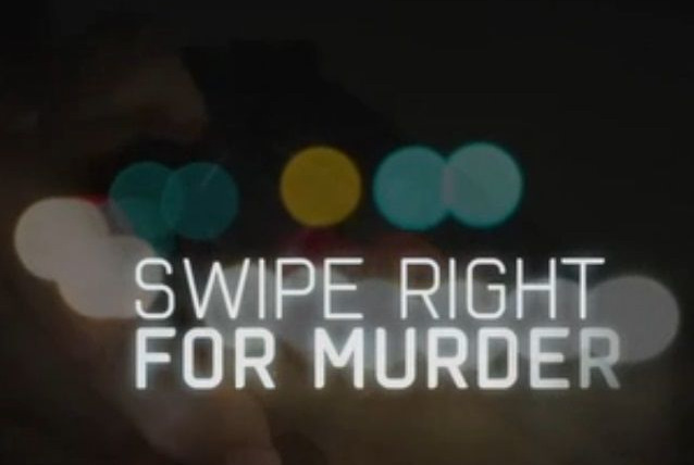 Show Swipe Right for Murder