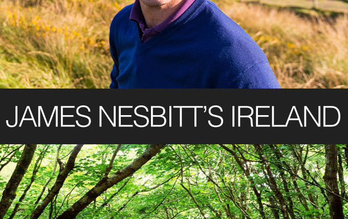 Show James Nesbitt's Ireland