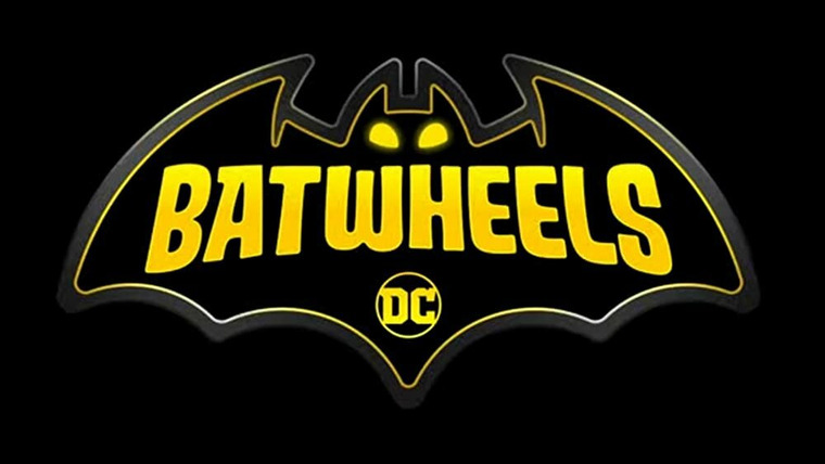 Show Batwheels