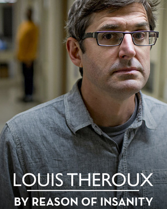 Show Louis Theroux: By Reason of Insanity