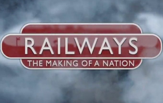 Сериал Railways: The Making of a Nation