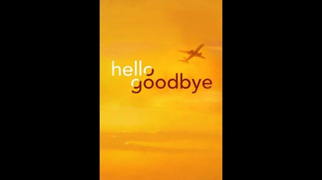 Сериал Hello Goodbye