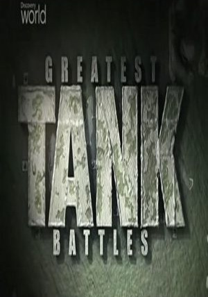 Show Greatest Tank Battles