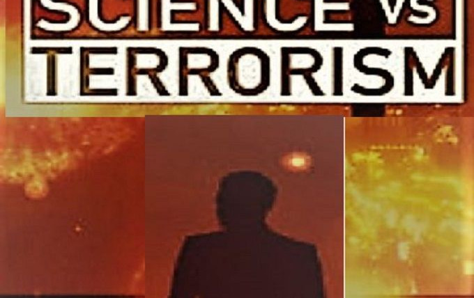 Show Science vs. Terrorism