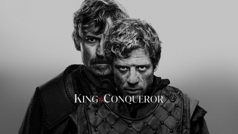 Сериал Король и завоеватель