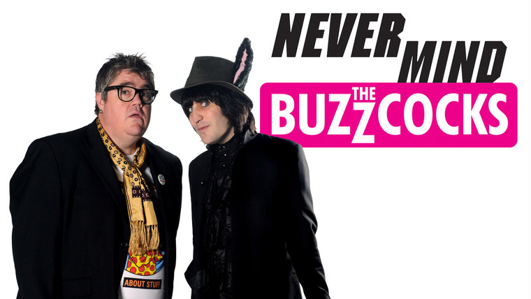 Never Mind the Buzzcocks (UK)