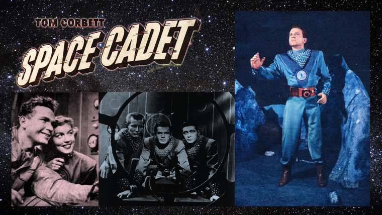 Сериал Tom Corbett, Space Cadet