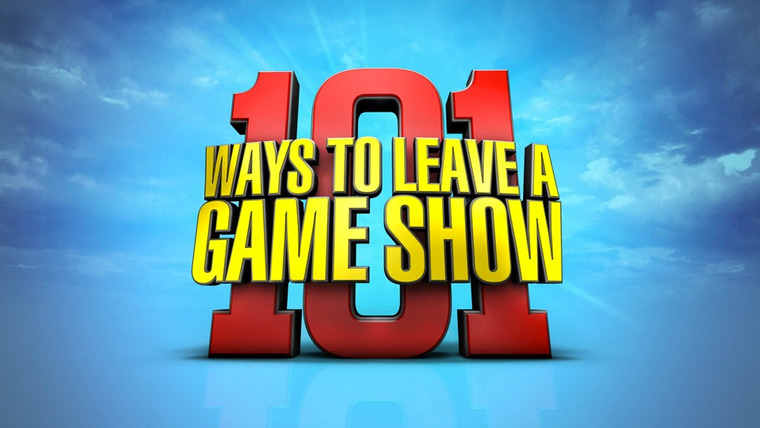 Show 101 Ways to Leave a Gameshow