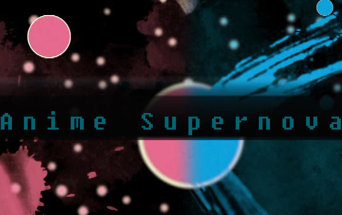 Сериал Anime Supernova