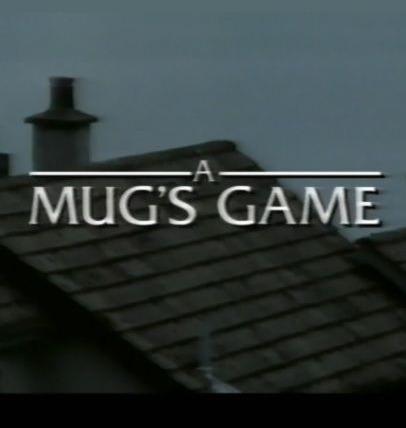 Сериал A Mug's Game