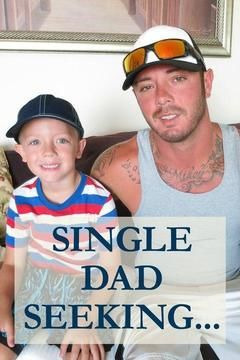 Show Single Dad Seeking...