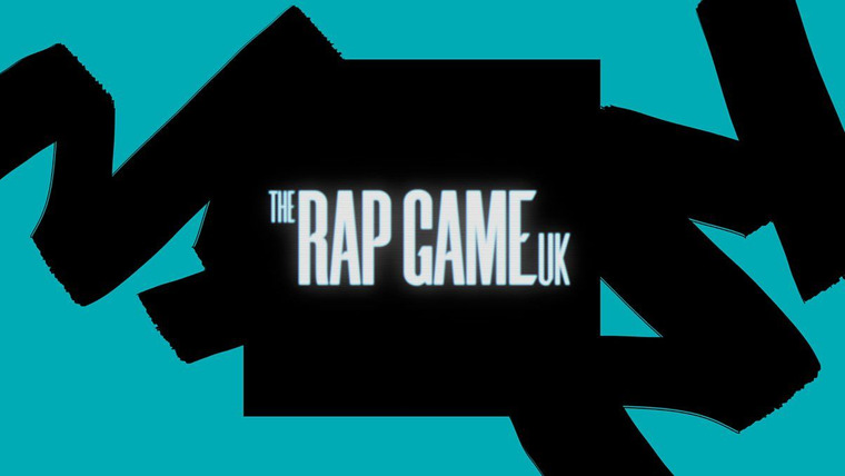 Сериал The Rap Game UK