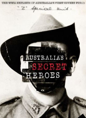 Сериал Australia's Secret Heroes