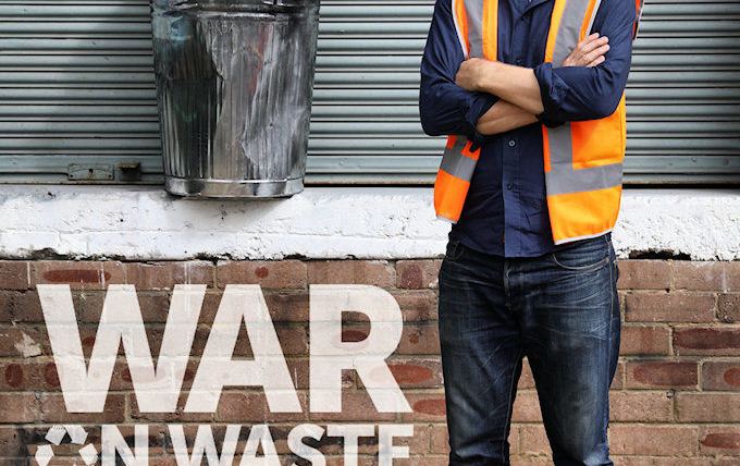 Сериал War on Waste