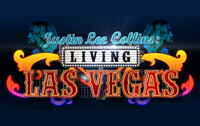 Show Justin Lee Collins: Living Las Vegas