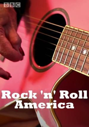Сериал Rock 'n' Roll America