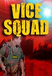 Сериал Vice Squad