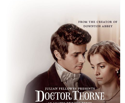 Show Julian Fellowes Presents Doctor Thorne