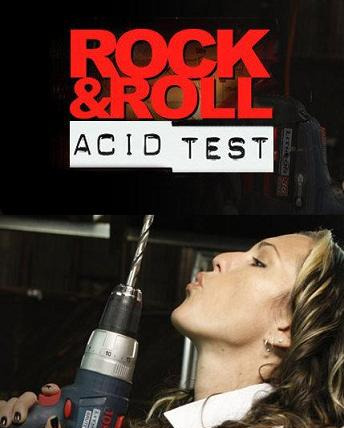 Show The Rock and Roll Acid Test
