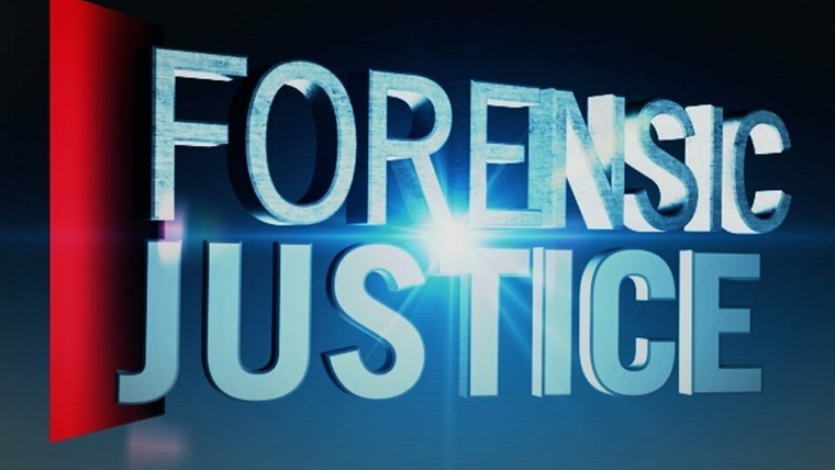 Сериал Forensic Justice