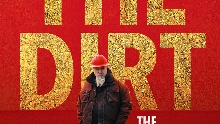 Сериал Gold Rush The Dirt: The Hoffman Story