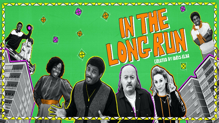 Show In the Long Run