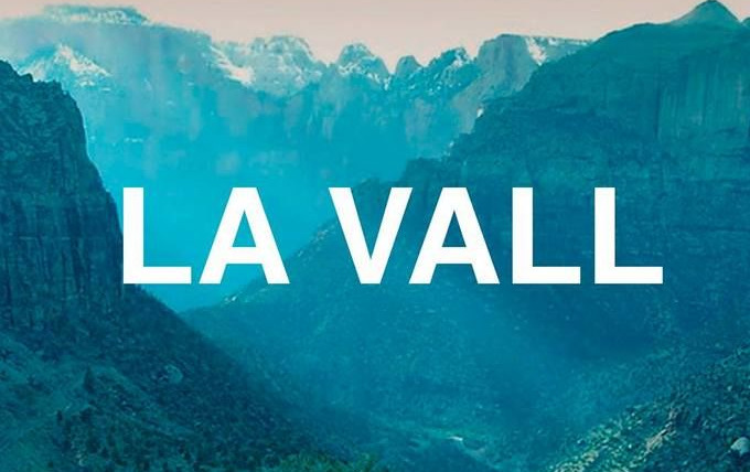 Сериал La Vall
